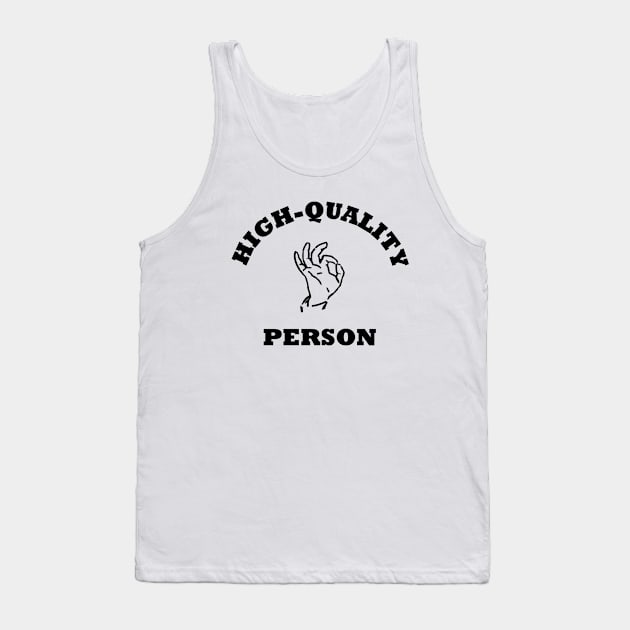 High-Quality Person Tank Top by politictees